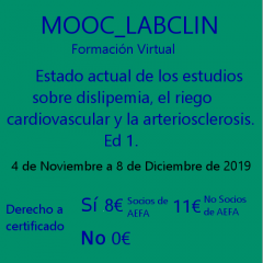 MOOC_LABCLIN_#09. Ed 1. Estado actual de los estudios sobre dislipemia, el riesgo cardiovascular y la arteriosclerosis
