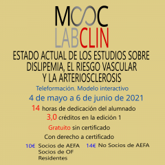 MOOC_LABCLIN_#09. Ed 2. Estado actual de los estudios sobre dislipemia, el riesgo vascular y la arteriosclerosis.